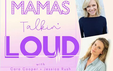 Mamas Talkin' Loud Podcast