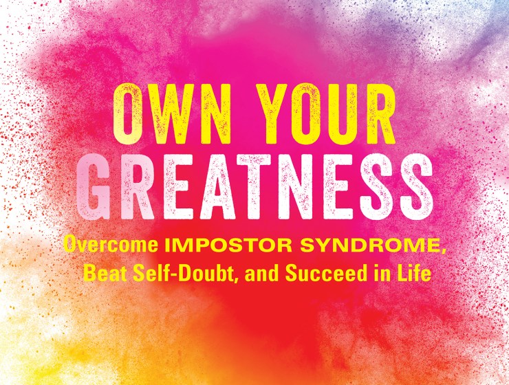 Own your greatness book