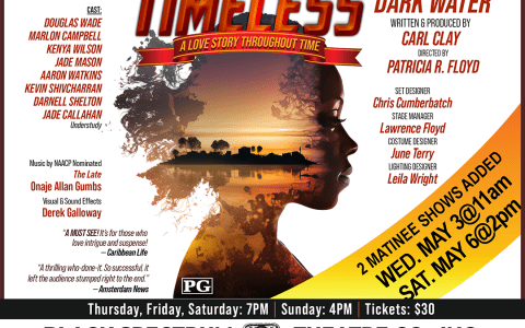 Black Spectrum Theatre Company's Production of " Timeless: Mystery of the Dark Water"