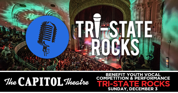 The Capitol Theatre is proud to be home to the first-annual Tri-State Rocks benefit show
