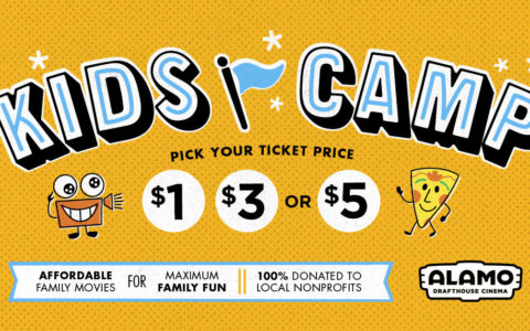 Alamo Drafthouse Cinema's ALAMO KIDS CAMP Returns For The Summer And Let's Parents Choose The Ticket Price