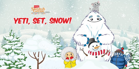 Yeti, Set, Snow!: Family Friendly Winter Show