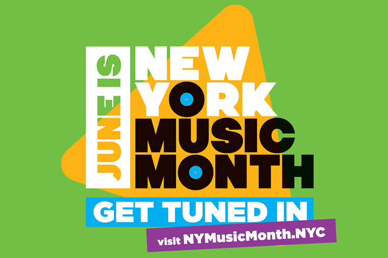 A Celebration of Music During the 3rd Annual New York Music Month