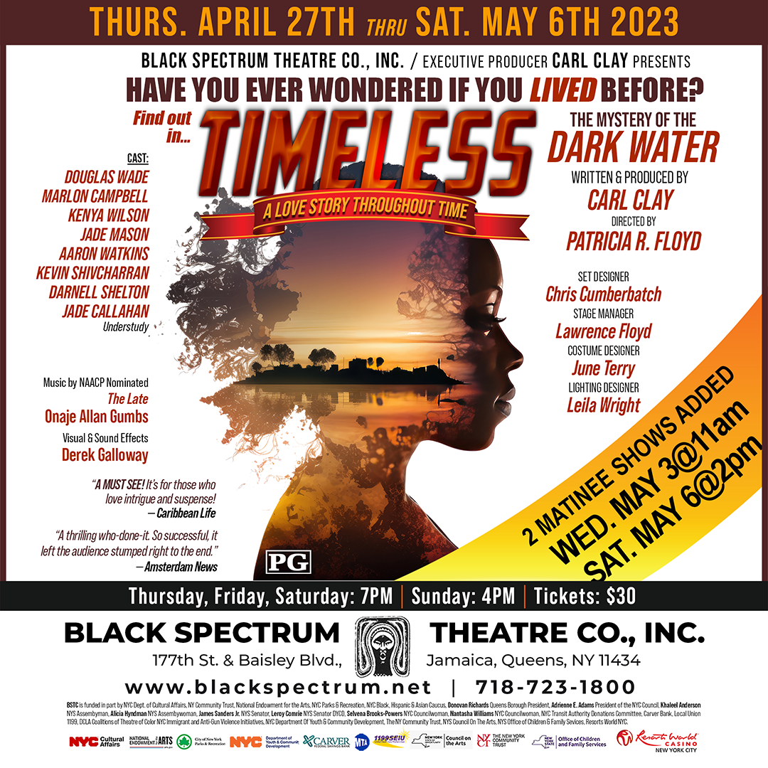 Black Spectrum Theatre Company's Production of " Timeless: Mystery of the Dark Water"